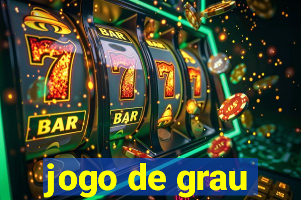 jogo de grau